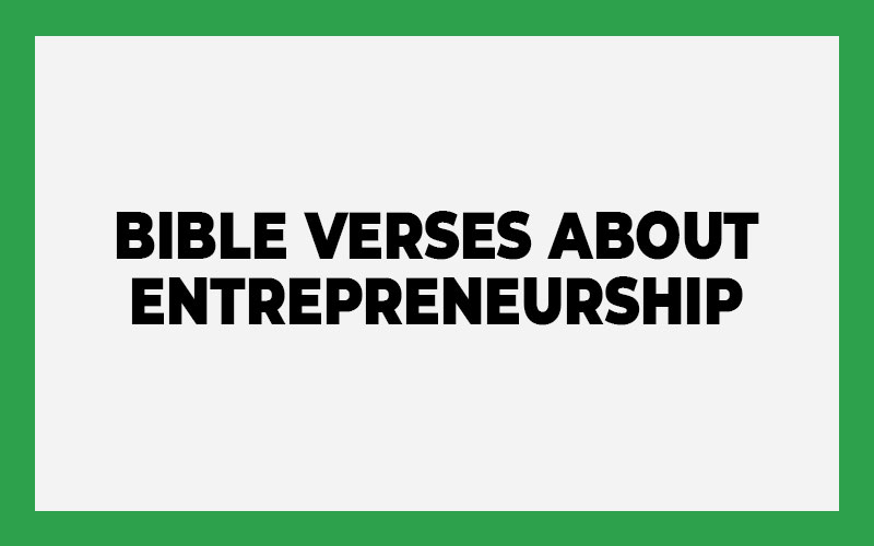 Bible Verses About Entrepreneurship